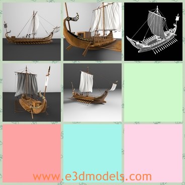 3d model the battleship in ancient times - This is a 3d model of the battleship in ancient times,which is the Roman sailing vessel.The ship is small and equiped with little weapon.